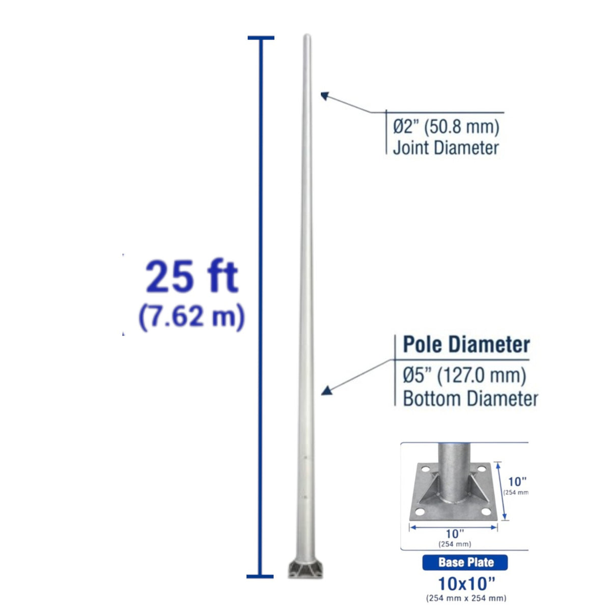 Technical product diagram of a silver metal pole with labeled dimensions: 25 ft (7.62 m) height, 2" (50.