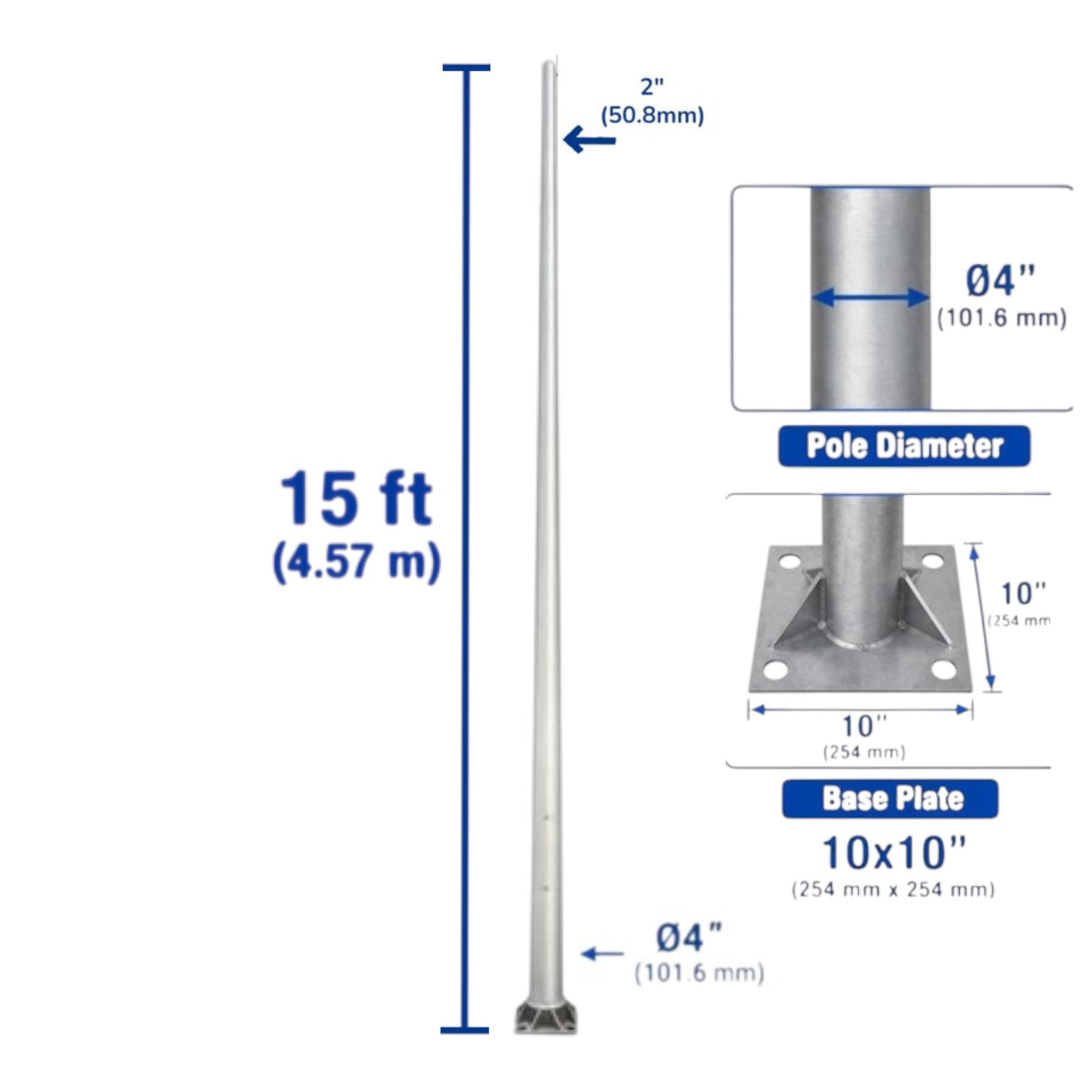 Silver metal pole with base plate dimensions shown on a white background, including a 15 ft length, 2-inch pole diameter, and 10 x 10 inch base plate.