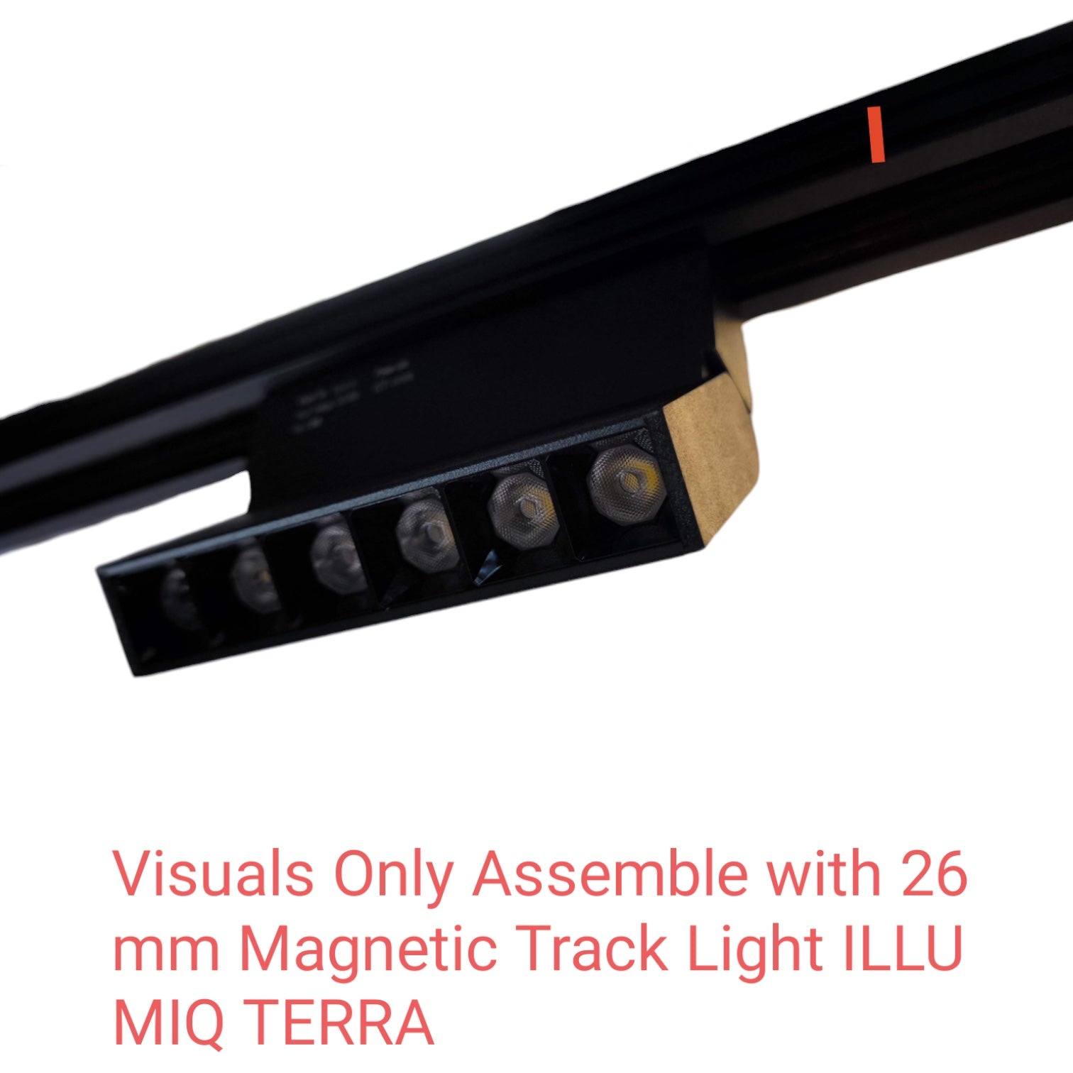 A black magnetic track light with six visible LED lenses, shown mounted on a black track bar against a white background, with red text at the bottom reading 'Visuals Only Assemble with 26 mm Magnetic Track Light ILLU MIQ TERRA'.