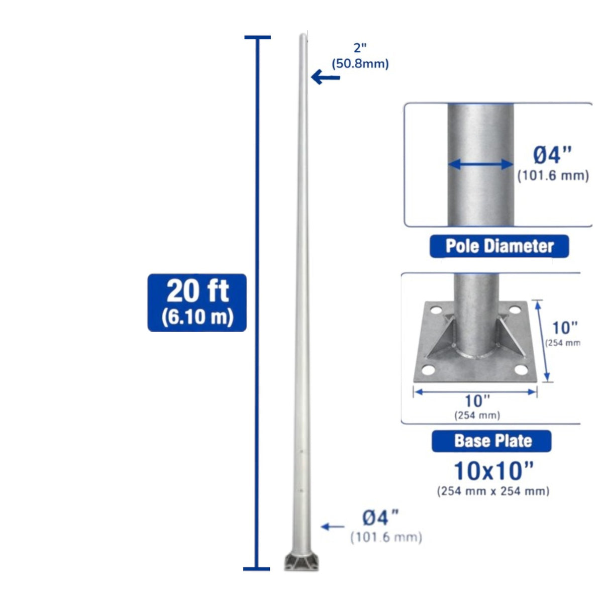 A metal pole with dimension callouts showing a total height of 20 ft (6.10 m), a 2-inch (50.
